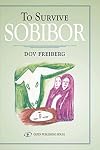To Survive Sobibor