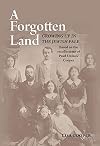 A Forgotten Land: Growing Up in the Jewish Pale: Based on the Recollections of Pearl Unikow Cooper