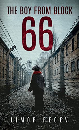 The Boy From Block 66 / by Regev, Limor
