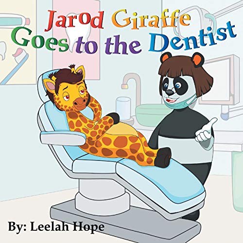 Jarod Giraffe Goes to the Dentist book cover