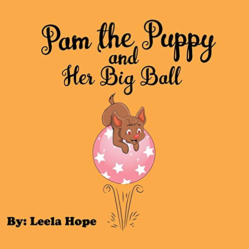 Pam the Puppy and Her Big Ball book cover