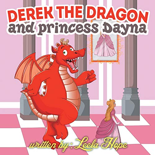 Derek the Dragon and Princess Dayna book cover