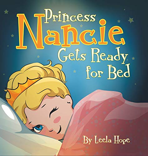 Princess Nancie Gets Ready for Bed book cover