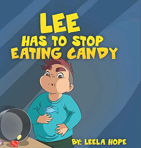 Lee Has to stop eating candy book cover