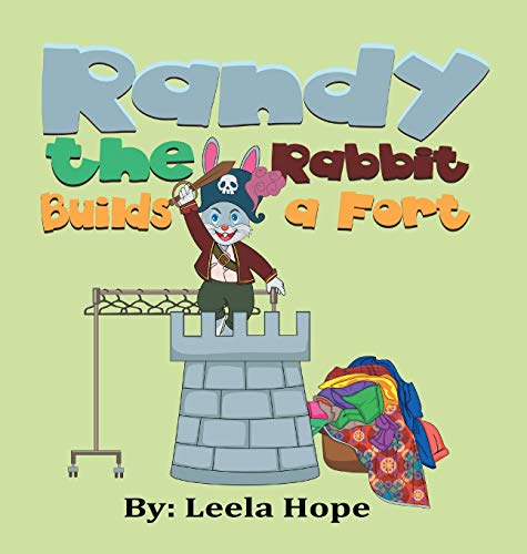 Randy the Rabbit Builds a Fort book cover
