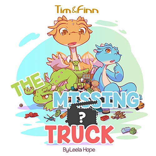 Tim and Finn the Dragon Twins: The Missing Truck book cover