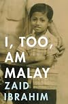 I, Too, Am Malay