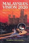 Malaysia's vision 2020 : understanding the concept, implications & challenges