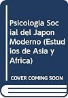 Psicología social del Japón moderno (Estudios de Asia y Africa) (Spanish Edition)