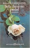 Bella Dama Sin Piedad y Otros Poemas (Lecturas Mexicanas) (Spanish Edition)