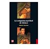 The Spiritual Conquest of Mexico: An Essay on the Apostolate and the Evangelizing Methods of the Mendicant Orders in New Spain, 1523-1572