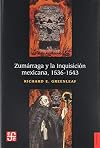 Zumárraga y la Inquisición mexicana, 1536-1543