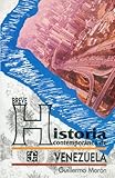 Breve Historia Contemporanea De Venezuelabrief Contemporary History Of Venezuela