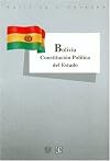 Bolivia. Constitución Política del Estado (Seccion de Obras de Politica y Derecho) (Spanish Edition)