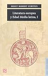 Literatura europea y Edad Media latina, I (Spanish Edition)