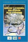 Derecho y economia: una revision de la literatura (Spanish Edition)