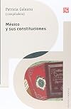 México y sus constituciones