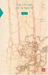Las células de la mente (La Ciencia Desde Mexico) (Spanish Edition)