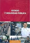 Estado y Seguridad Pública (Spanish Edition)