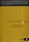Iconos, figuraciones, suenos. Hermeneutica de las imagenes (Spanish Edition)