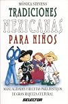 Tradiciones mexicanas para niños (MANUALIDADES)