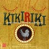 Kikiriki: Como cantan y juegan los niños de aquí (Recreo Bolsillo) (Spanish Edition)