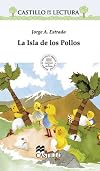 La Isla de los Pollos (Castillo de la Lectura Blanca) (Spanish Edition)