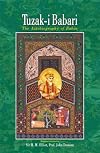 Tuzak-i Babari: The Autobiography of Babur