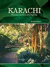 Karachi: Pleasure Gardens of a Raj City