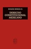 Derecho Constitucional Mexicano (Spanish Edition)