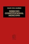 Derecho constitucional mexicano (Spanish Edition)