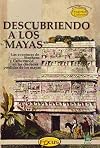DESCUBRIENDO MAYAS(9789706052568)