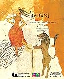 Inanna Mito De La Cultura Sumeria Myth Of The Sumerian Culture