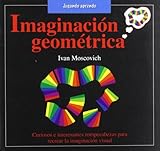 Imaginacion Geometrica (jugando Aprendo
