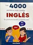 4000 Palabras Mas Usadas En Ingles Spanish And English Edition