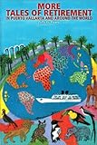 More Tales Of Retirement In Puerto Vallarta And Around The World