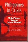 Philippines in Crisis: U.S. Power Versus Local Revolt