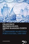 A Expansão Marítima Portuguesa, 1400-1800 (Portuguese Edition)