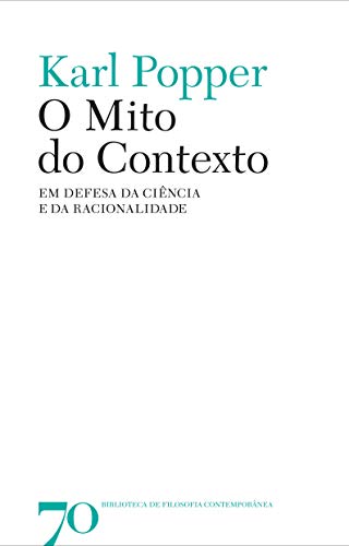 Capa do livro O mito do contexto: em defesa da ciência e da racionalidade