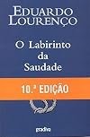 O Labirinto da Saudade