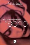 Mundo Encantado do Sono, O