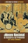 A Pior Banda do Mundo 2 - O Museu Nacional do Acessório e do Irrelevante