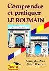 Comprendre et pratiquer le roumain