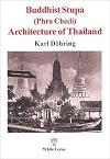 Buddhist Stupa (Phra Chedi) Architecture of Thailand