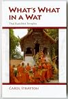 What's What in a Wat: Thai Buddhist Temples