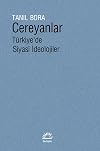 Cereyanlar - Türkiye'de Siyasî Ideolojiler