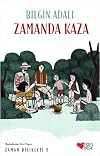 Zamanda Kaza Zaman Bisikleti 3