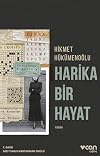 Harika Bir Hayat