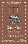 Göze Göz - Suc ve Cezanin Küresel Tarihi