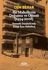 Bir Mahallenin Dogumu ve Olumu (1494-2008)
